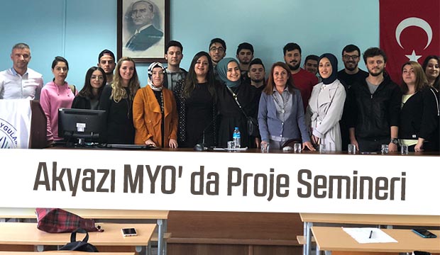 Akyazı MYO da Proje Semineri