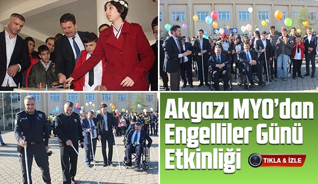 Akyazı MYO dan Engelliler Günü Etkinliği