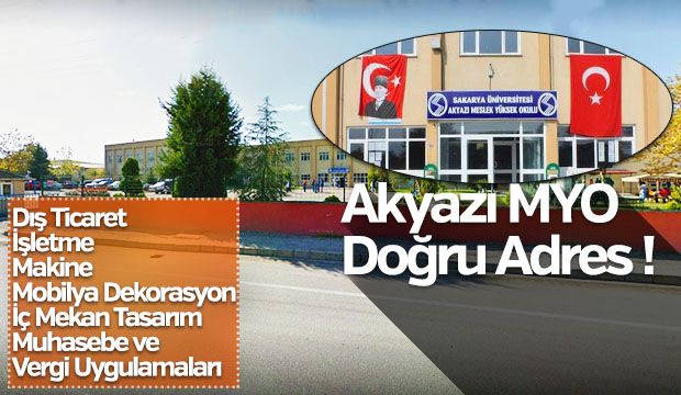 Akyazı MYO Doğru Adres