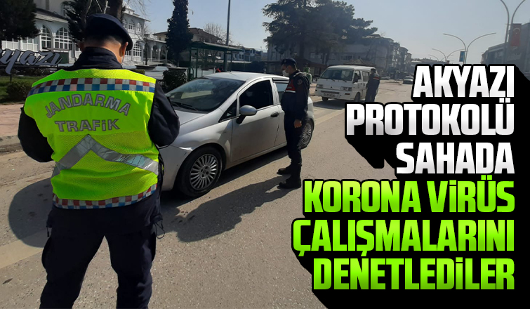 Akyazı protokolünden sıkı denetim