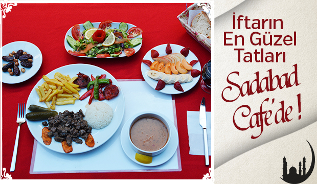 Akyazı Sadabad Park Restoran İftarda Sizi bekliyor