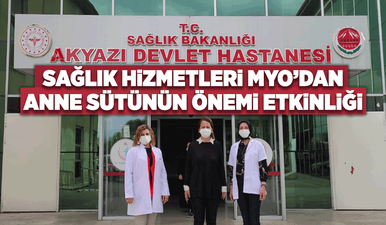 Akyazı Sağlık Hizmetleri MYO'dan Emzirme Haftası etkinliği