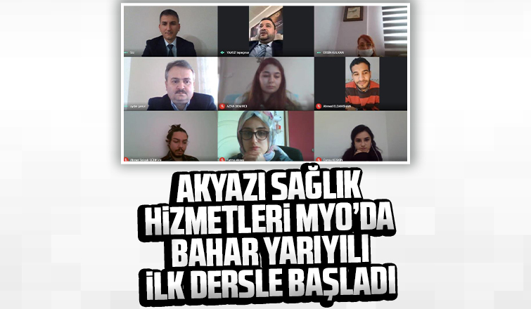 Akyazı Sağlık Hizmetleri MYOda Bahar yarıyılı başladı