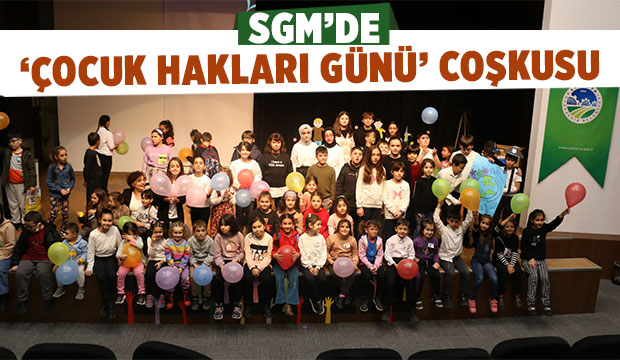 Akyazı SGM’de Çocuk Hakları Günü coşkusu