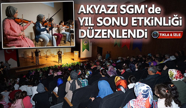 Akyazı SGMde yıl sonu etkinliği düzenlendi