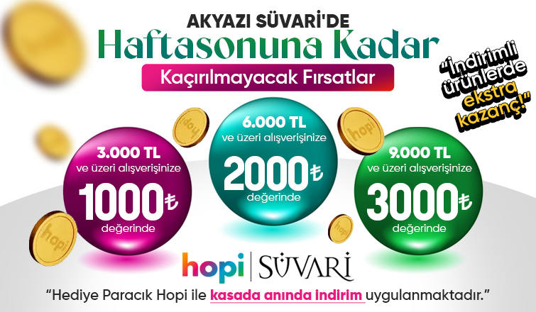 Akyazı Süvari'de Haftasonuna Kadar Kaçırılmayacak Fırsatlar