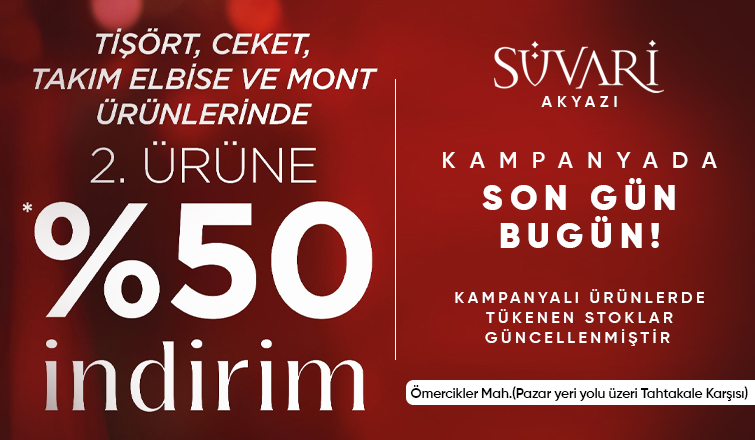 Akyazı Süvari de Kampanyanın Son Günü Bugün