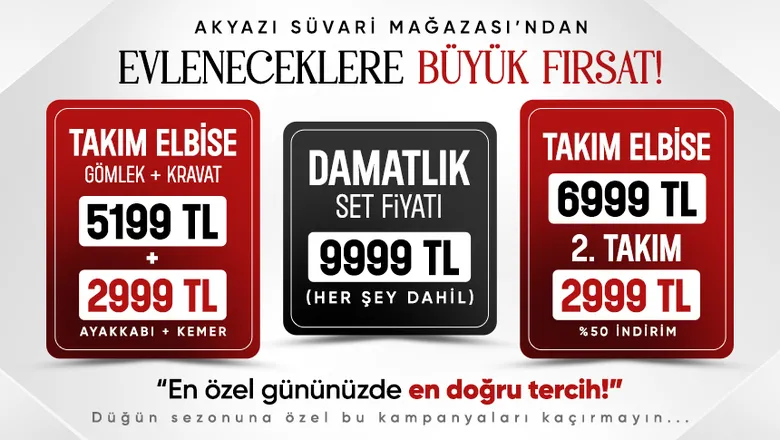 Akyazı Süvari mağazası'ndan evleneceklere büyük fırsat!