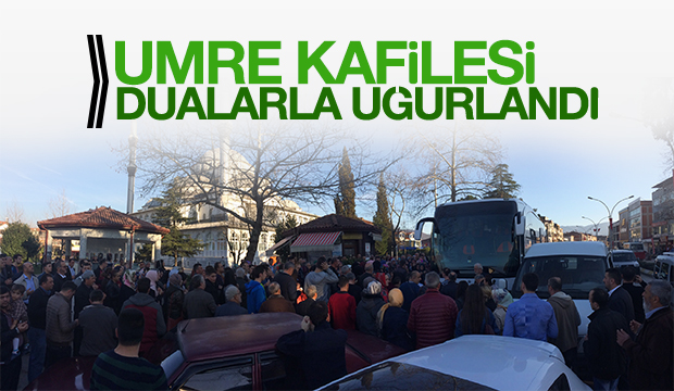 Akyazı Umre Kafilesi Dualarla Kutsal Topraklara uğurlandı  