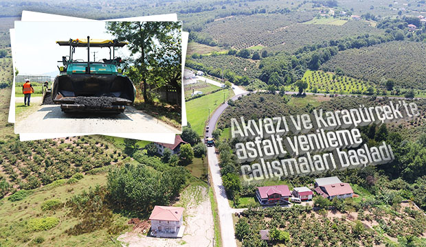 Akyazı ve Karapürçekte asfalt yenileme çalışmaları başladı