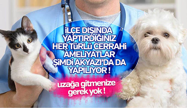 Akyazı Veteriner Kliniğinden bir ilk
