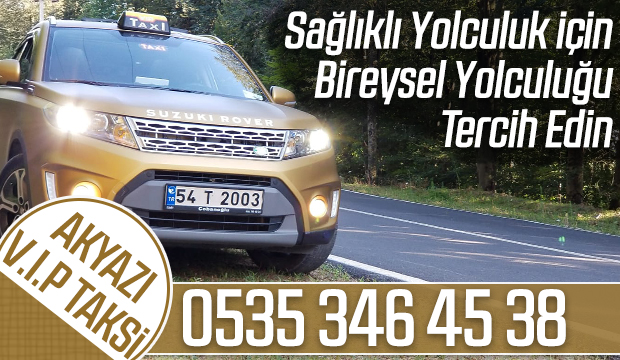 Akyazı VİP Taksi Hizmete devam ediyor