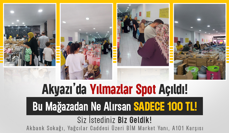 Akyazı Yılmazlar Spot Açıldı. Artık Hizmetinizde!