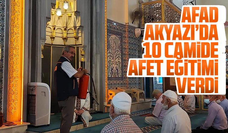 Akyazıda 10 ayrı camide cemaate afet eğitimi verildi