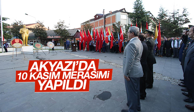 AKYAZIDA 10 KASIM MERASİMİ YAPILDI