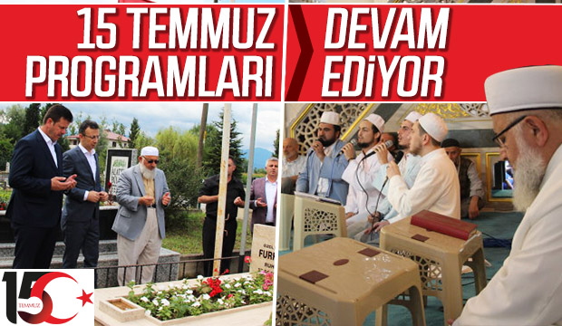 Akyazıda 15 Temmuz programları devam ediyor