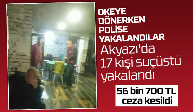 Akyazıda 17 kişi okey oynarken basıldı
