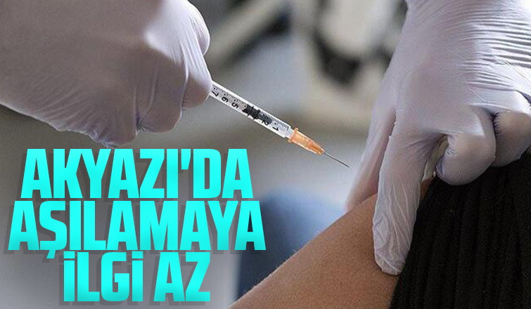 Akyazıda aşılamaya ilgi az