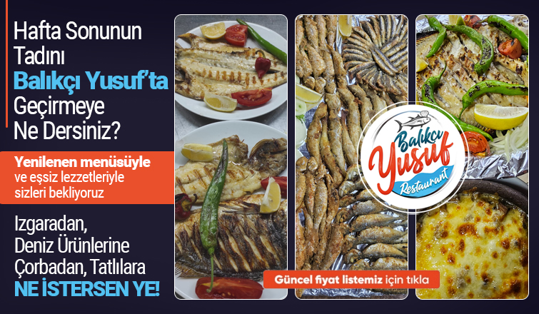 Akyazı’da  Balık Keyfinin Vazgeçilmez Adresi: Balıkçı Yusuf!