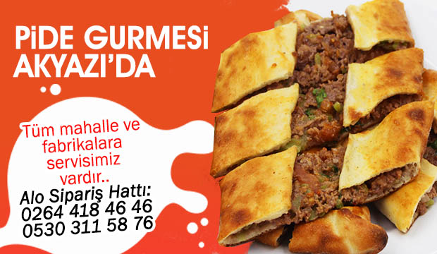 Akyazıda böyle pide böyle lezzet yok