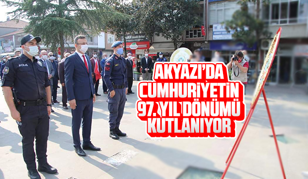 Akyazı'da Cumhuriyetin 97. yıl dönümü kutlanıyor