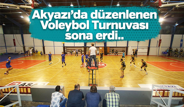 AKYAZIDA DÜZENLENEN VOLEYBOL TURNUVASI SONA ERDİ