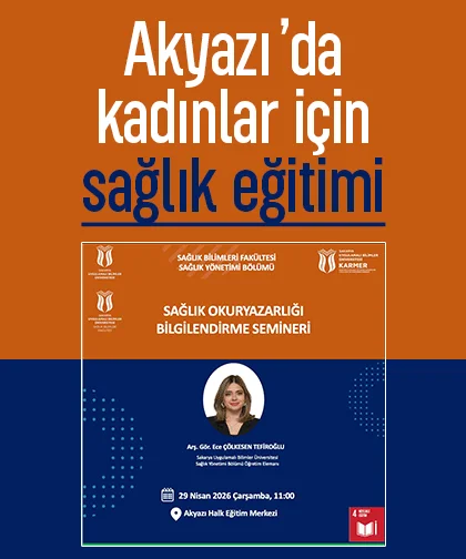 Akyazı’da kadınlar için sağlık eğitimi