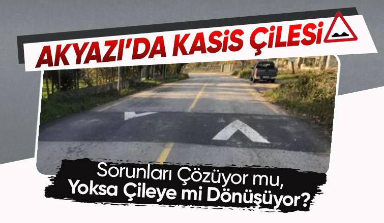 Akyazıda kasis çilesi