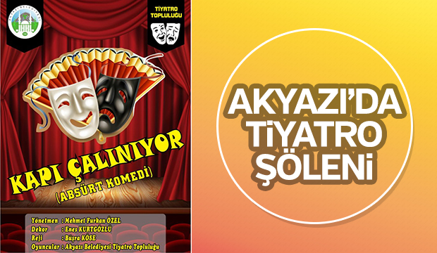 AKYAZIDA TİYATRO ŞÖLENİ