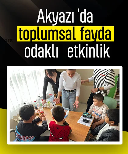 Akyazı’da toplumsal fayda odaklı etkinlik