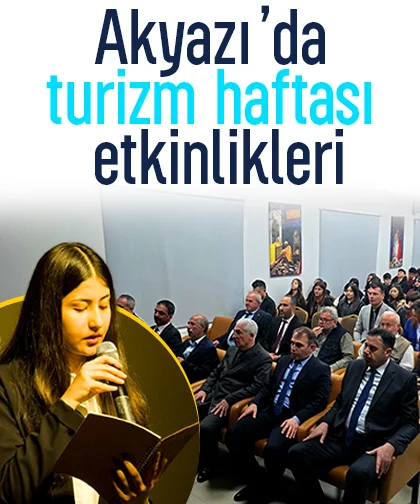 Akyazı’da turizm haftası etkinlikleri