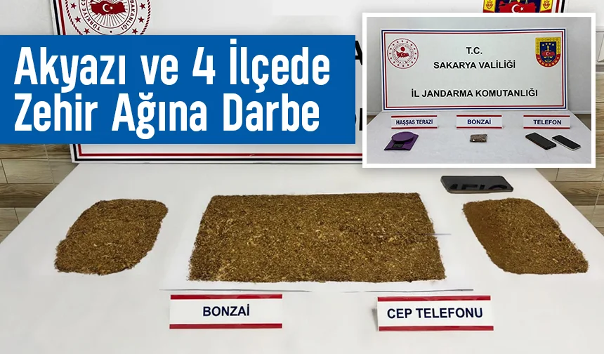 Akyazı’da Uyuşturucuya Geçit Yok: Jandarmadan Büyük Operasyon