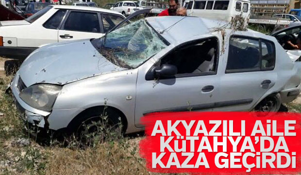 Akyazılı Aile Kütahyada Kaza Geçirdi