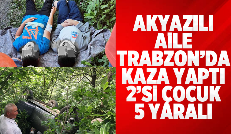 Akyazılı ailenin otomobili uçuruma yuvarlandı: 5 yaralı