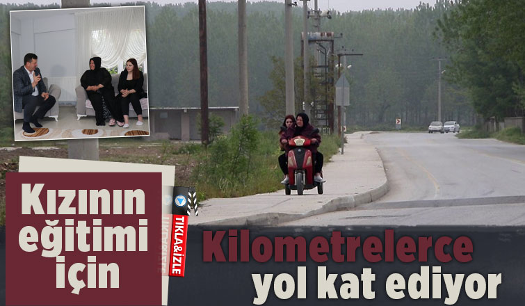 Akyazılı anne kızı için hem annelik hem babalık yapıyor