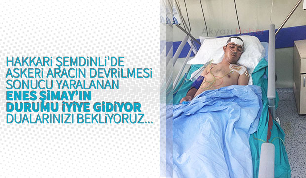 Akyazılı Enes'in durumu iyiye gidiyor