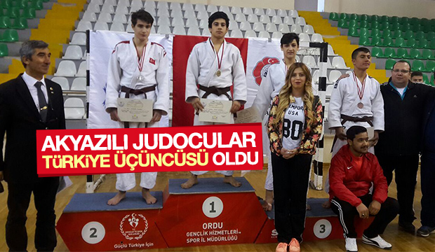 Akyazılı Judocular Türkiye Üçüncüsü Oldular