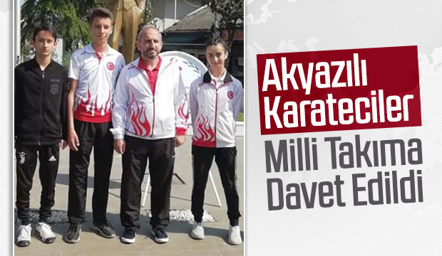 Akyazılı Karateciler Milli Takıma Davet Edildi