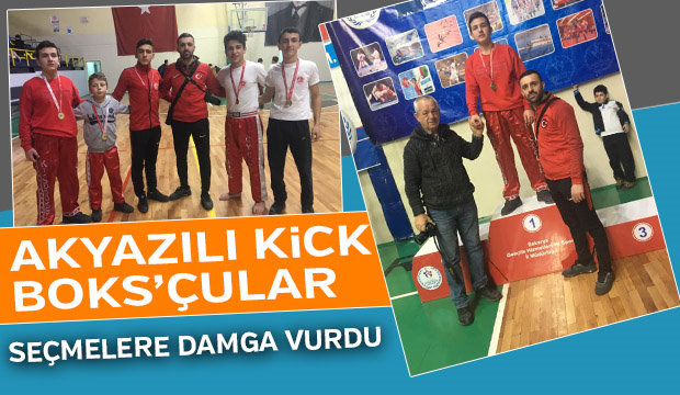 Akyazılı Kick Boks'çular Seçmelere damga vurdu