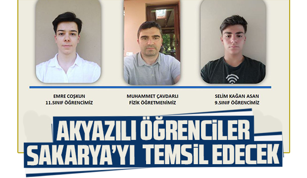 Akyazılı öğrenciler Sakarya'yı temsil edecek