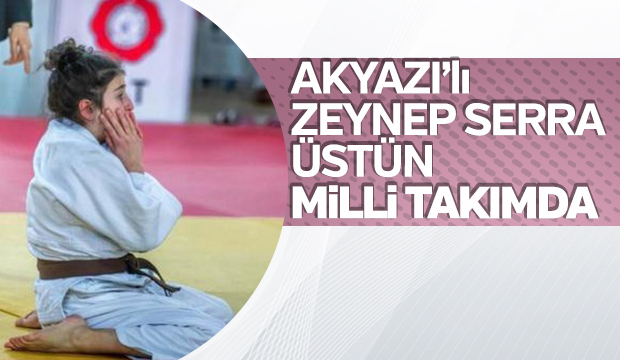 Akyazılı Zeynep Sera Üstün Milli Takımda