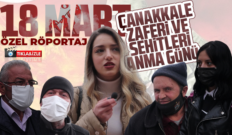 Akyazılılarla 18 Mart Çanakkale Zaferi ve şehitlerimizi konuştuk