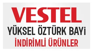 Akyazı’nın Beyaz Eşyada Güvenilir Adresi: Yüksel Öztürk VESTEL Bayii!