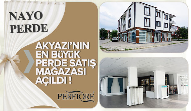 Akyazı'nın En büyük Perde Satış Mağazası Açıldı