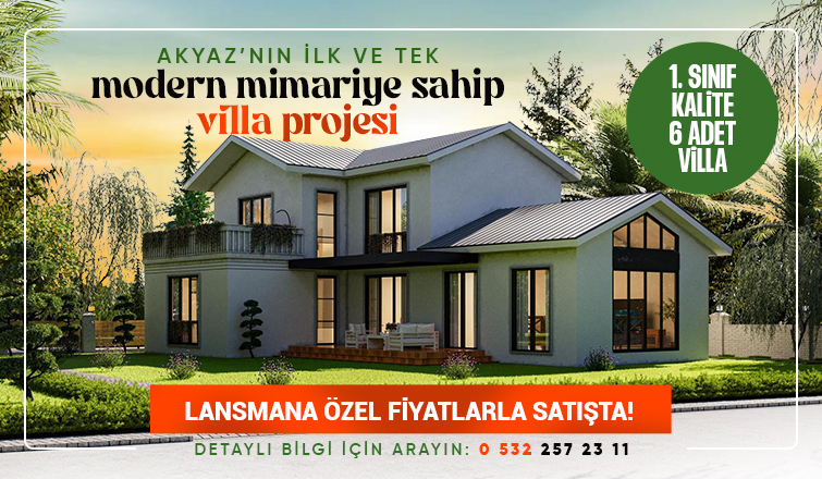 Akyazı’nın İlk Modern Villaları, Sizi Bekliyor!