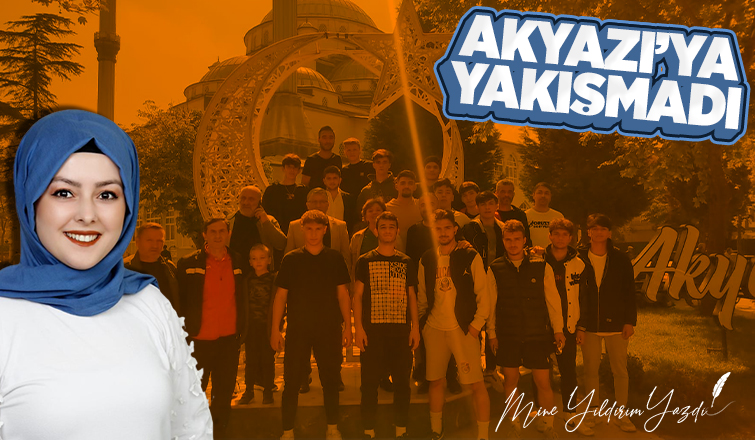 AKYAZI’YA YAKIŞMADI