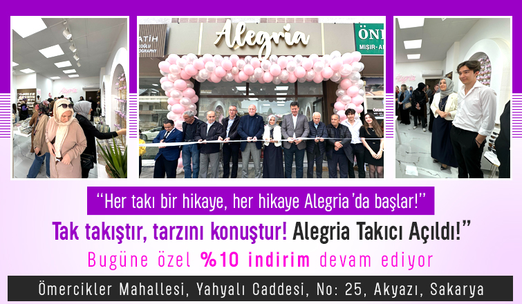 Alegria Takı Dünyası Açıldı, Işıltını Seç!