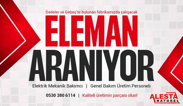 Alesta Naturel fabrikasında çalışacak eleman ilanı