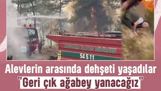 Alevlerin arasında kalan ormancıların yaşadığı dehşet anları kamerada