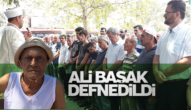 Ali Başak Defnedildi